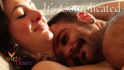 It’s Complicated, a Bright Desire film